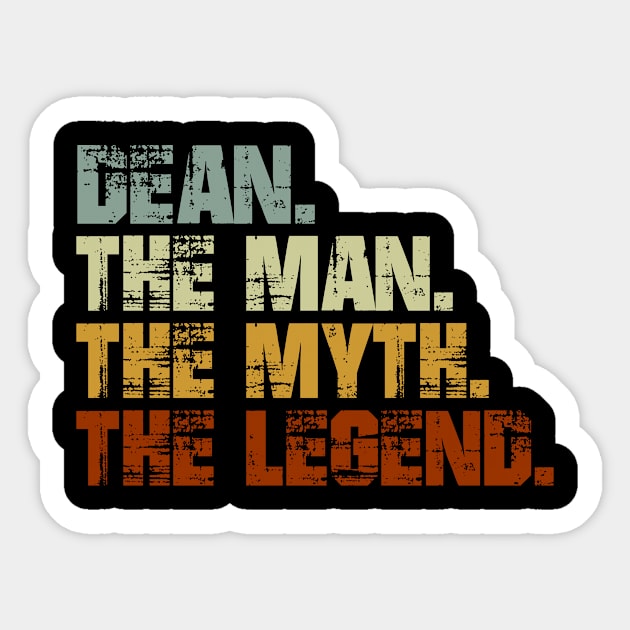 Dean The Man The Myth The Legend Sticker by designbym